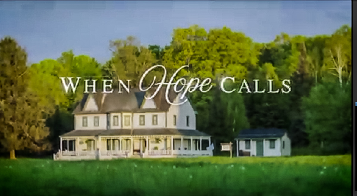 Hallmark Channel News: When Hope Calls Online Series On Hallmark Movies Now!