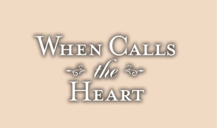 When Calls The Heart )