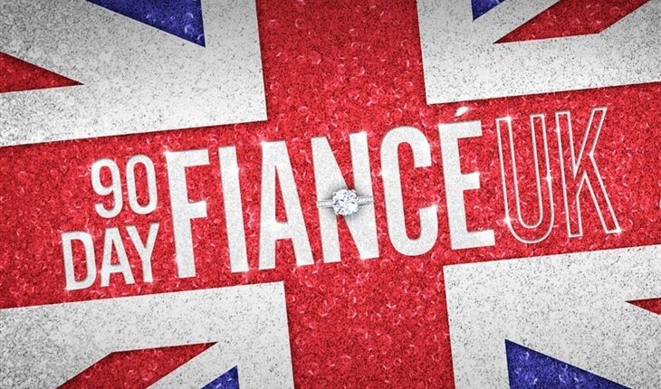 90 Day Fiance UK