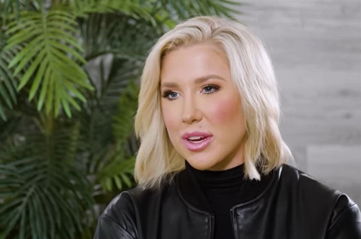 Savannah Chrisley ‘Guilty’ Of Prioritizing New Boyfriend, Stops Visiting Parents