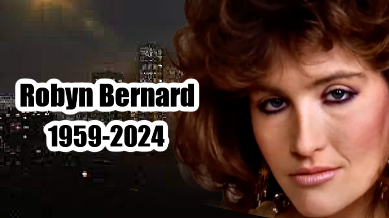 Robyn Bernard, Former General Hospital Star Passes Away At 64