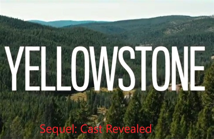Yellowstone Sequel: Cast Details Revealed