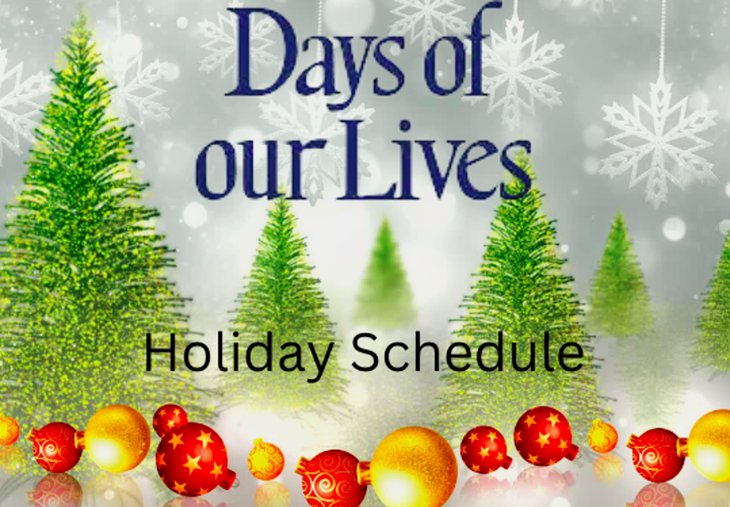 Days Of Our Lives Spoilers: Holiday Schedule-Is DOOL On Christmas And New Year’s?