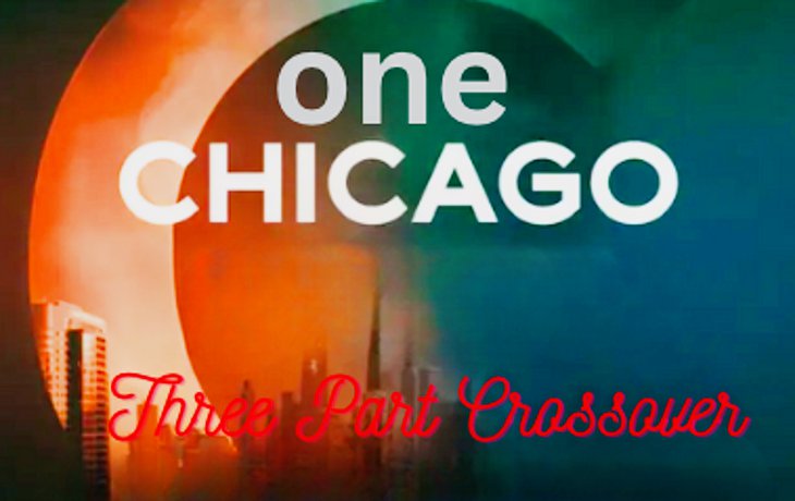 One Chicago Spoilers: Three Part One Chicago Crossover Coming Up!