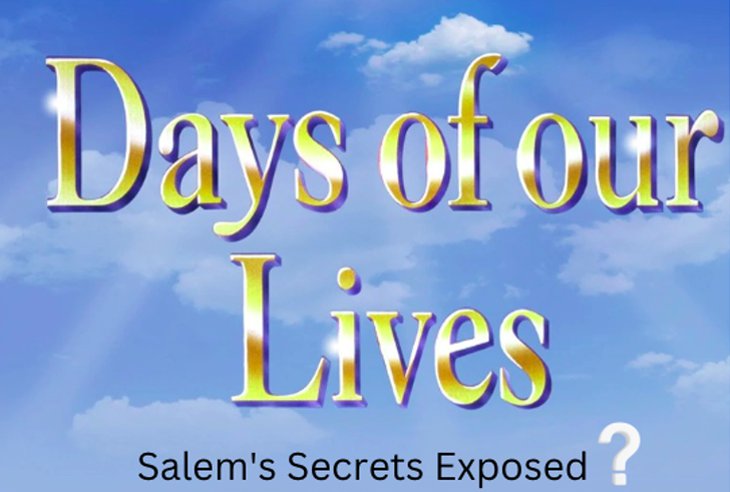 DOOL' Spoilers: Salem's Secrets Exposed- 4 Mysteries Unraveling– Get The Inside Scoop!