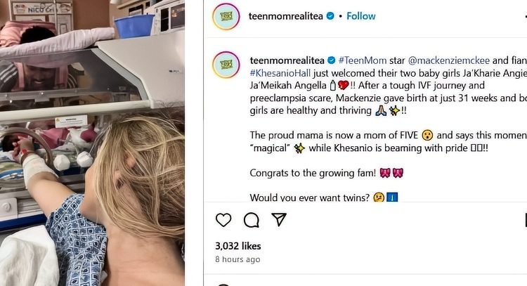 Mackenzie and Khesanio welcomed their twins – @teenmomrealitea – Instagram