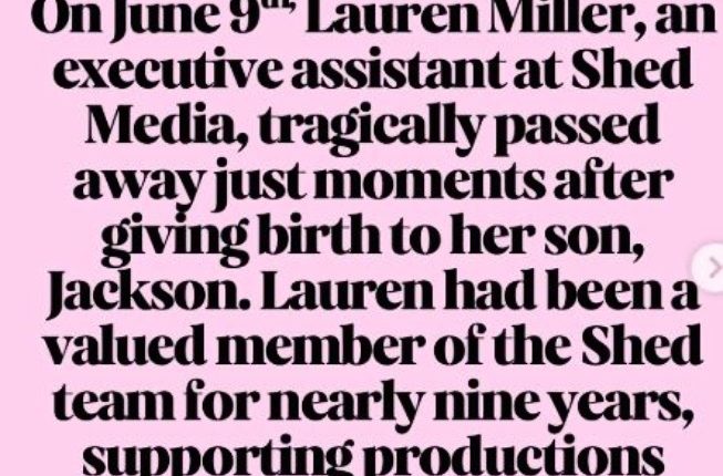 The Notice of Lauren’s death – Shed Media – Instagram