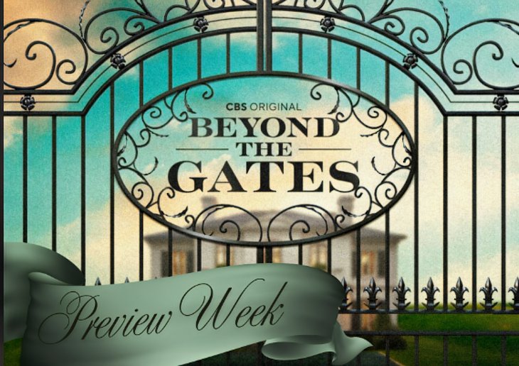 Beyond The Gates' Preview Week Of July 28: Sister Clashes, Two Timing Flirts, Heartwarming Flashbacks