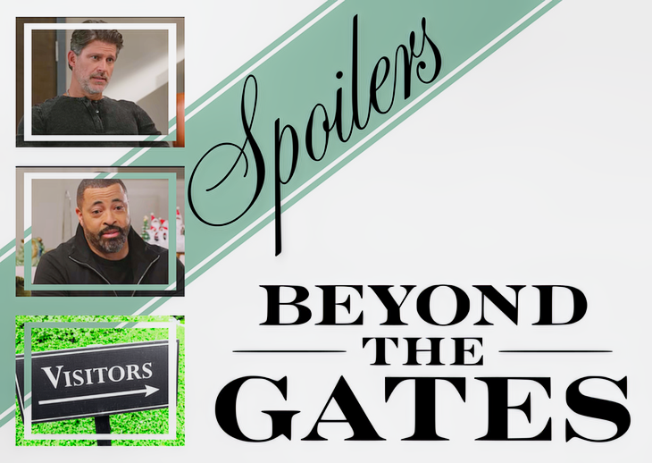 Beyond the Gates’ Spoilers Wednesday, March 4: Kial’s News, Bill Collects, Surprise Visitor
