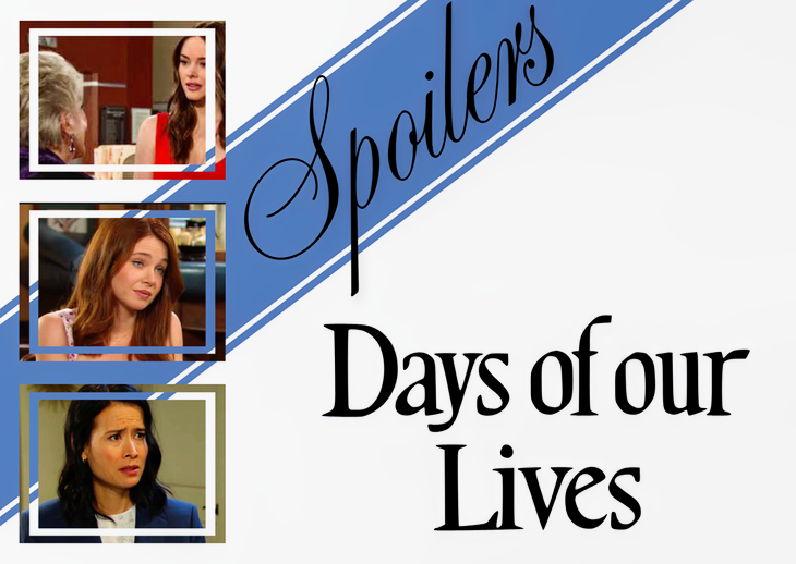 Days Of Our Lives' Spoilers Tuesday, May 5: Stephanie & Julie Bond, Joy’s Decision, Amy’s Horror