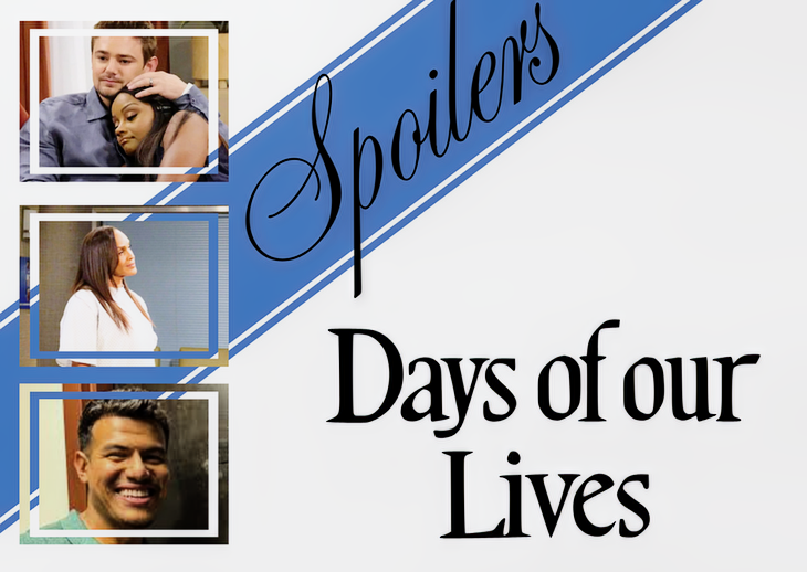 Days Of Our Lives Spoilers Thurs, May 28: Hopeful Moment, Lexie’s Demand, Gus Debuts